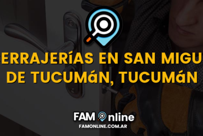 Lista de Cerrajerías Abiertas en San Miguel de Tucumán, Tucumán